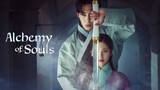 Alchemy of Souls S1_EP 9