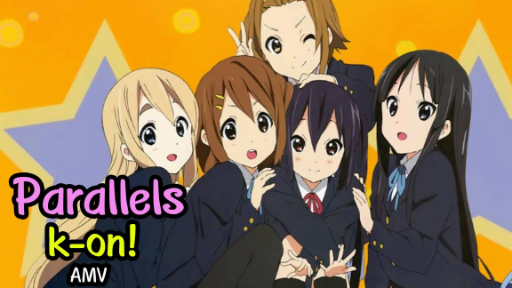 K-On The Movie [AMV] - Parallels