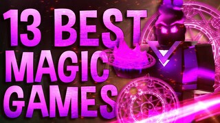 Top 13 Roblox Magic Games