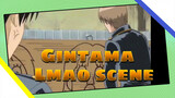 Gintama| Laugh with Tears