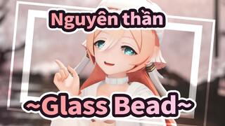 Nguyên thần |Bạn gái nhỏ Yan Fei~❀Glass Bead❀~【Trình bày hình mẫu】