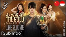 The Gold Behind the Stone (2025) – Eps. 03 [Sub Indo]