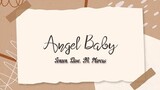 Angel Baby - Troye Sivan | Marcus, Jenzen, JR and Dave (Lyrics)