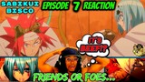 FRIENDS or FOES? Sabikui Bisco Episode 7 Reaction | Rust-Eater Bisco