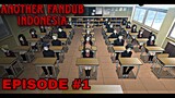 Another Episode 1 Part 1 - Fandub Indonesia