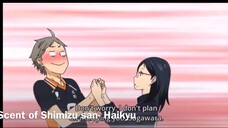 The scent of Shimizusan- Haikyu