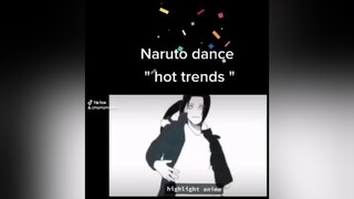 hình như anh nói anh yêu em rồi 🔊🎶🕺💃 naruto 2phuthon  fyp xuhuongtiktok highlightanime  editanime  dance trends