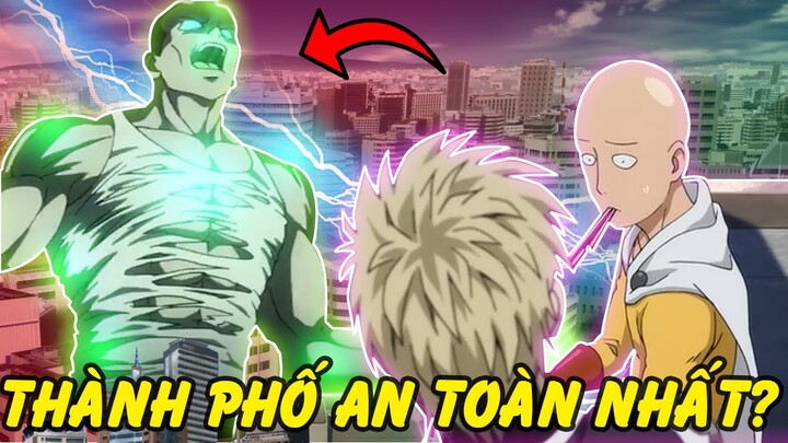 Thành Phố Z “An Toàn” Nhất?! | Những Thành Phố Ấn Tượng Và Đáng Sợ Nhất trong One Punch Man