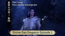 Divine Dao Emperor Episode 1 Sub indo