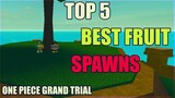 One Piece Grand Trial|TOP 5 BEST DEVIL FRUIT SPAWN LOCATION |ROBLOX ONE PIECE GAME| Bapeboi