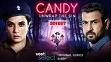 Candy S01E07 - The Heir of Misfortunes 8.6/10 IMDb (8 Sep. 20218 Sep. 2021)