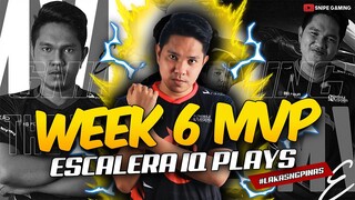 WEEK 6 MVP : Jomarie "ESCALERA" Delos Santos IQ