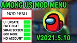 Among Us Mod Menu V2021.5.10 With 70 Features (NEW UI UPDATE) New Features!!!🔥🔥