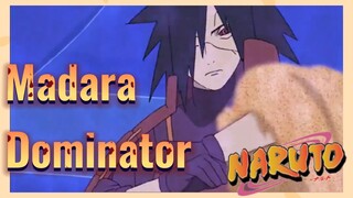 Madara Dominator