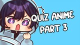 Quiz Anime Part 3 #VCreators
