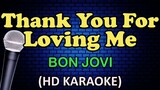 Thank You For Loving Me    song by. BON JOVI (KARAOKE)