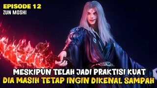 Gak Mau Terkenal, Pura Pura Lemah Tapi Sebenarnya Kuat - Donghua Otherworldly Evil Monarch Part 12