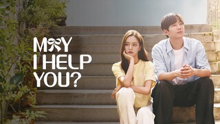 MAY I HELP YOU 2022 EP 16 FINALE