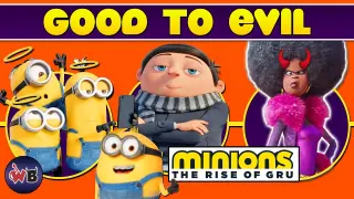 MINIONS 2: The Rise of Gru Characters: Good to Evil 🍌