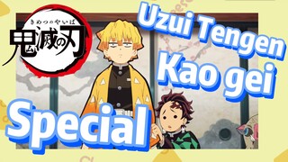 Uzui Tengen Kao gei Special