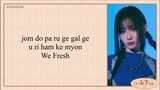 Kep1er (케플러) - We Fresh (Easy Lyrics)