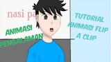 Tutorial Animasi Pengalaman di flip a clip