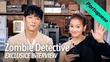 [Entrevista ExclusivaㅣZombie Detective] Choi Jin Hyuk e Park Ju Hyun