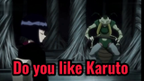 Do you like Karuto