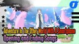 [No Subtitle][Adventure In The Other World With A Smartphone][NC][OP &ED][1080P]_1