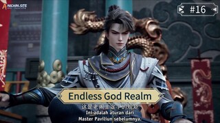 Endless God Realm Eps 16 Sub Indo