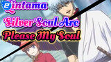 Gintama: Silver Soul Arc "Katteni My Soul (Please My Soul)" xDISH_2