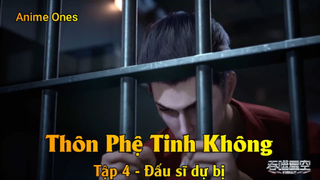 Thôn Phệ Tinh Không Tập 4 - Đấu sĩ dự bị