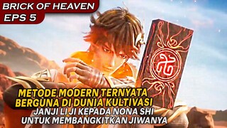 JANJI LI JI KEPADA NONA SHI UNTUK MEMBANGKITKAN JIWA KUNONYA ! - Alur Cerita Brick Of Heaven Eps 5