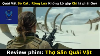 REVIEW PHIM : Thợ săn quái vật (p2) #rvphimquaivat