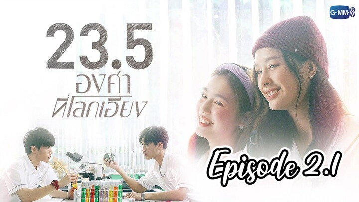 23.5 (GL Series) Episode 2.1_English_Sub