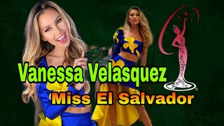 Miss El Salvador Vanessa Velasquez , Gorgeous of them All! | Miss Universe 2020 2021