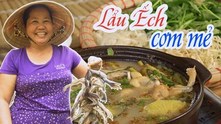 CÔ BA MIỀN TÂY ✅ LẨU ẾCH NẤU CƠM MẺ