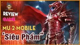 Review Game | MU 2 MOBILE - Siêu Phẩm Nhập Vai MU | Mọt Game Mobile