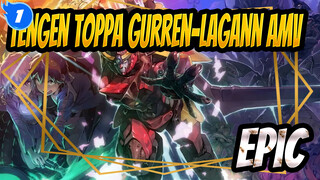 Let's Feel the Exteme Epicness | Tengen Toppa Gurren-Lagann AMV_1