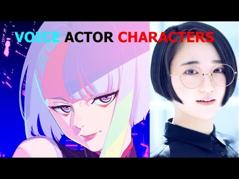 CYBERPUNK EDGERUNNERS voice actor characters