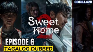 Sweet Home Season 2 Episode 6 Tagalog