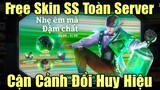 FREE Skin SS toàn server đổi Huy Hiệu Heineken Silver - Lag game người chơi yêu cầu đền bù bằng skin