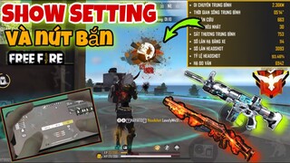 Free Fire ☘Cày Đặc “SETTING + NÚT BẮN CHUẨN NHẤT OB24”  Và Cách Kéo Tâm Full Máu Đỏ Như Game Thủ