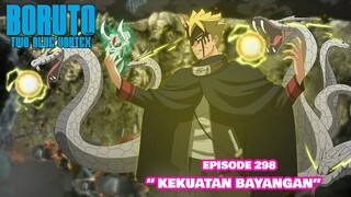 Kekuatan Bayangan Boruto Aktif - Boruto Two Blue Vortex Part 124