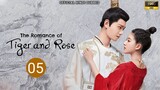 The Romance of tiger and Rose| S1  EP.05 in Hindi Dubbed HD ( 720p)
