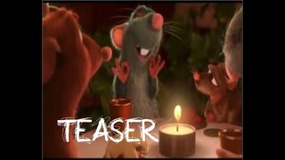 RATATOUILLE 2 - TEASER - ANIMATION