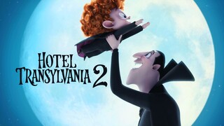 Hotel Transylvania 2 (2015)