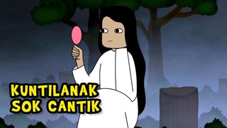 KUNTILANAK SOK CANTIK | KUNTI BESTI