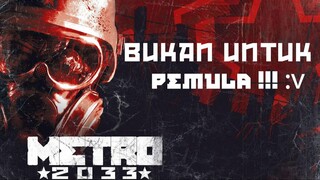 Negeri Beruang Merah Bukan Untuk Pemula !!! - Metro 2033 Redux (Chapter Prologue)