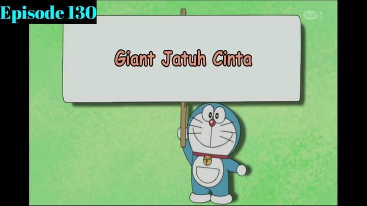 Doraemon Episode 130 Giant Jatuh Cinta_HD No Zoom By #AditBoy1